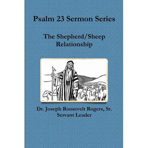 Psalm 23 Sermon Series