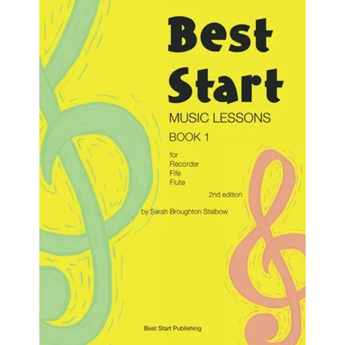 Best Start Music Lessons Book 1 (Second edition)