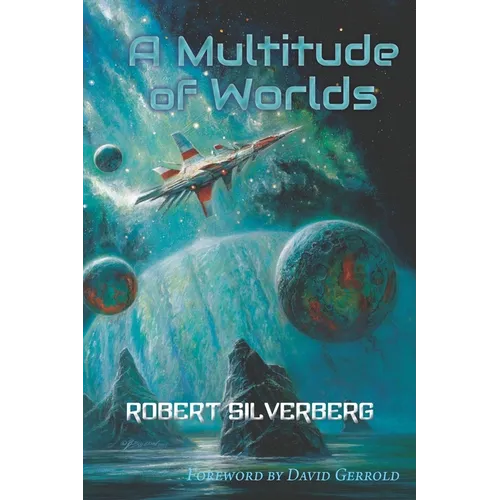 A Multitude of Worlds