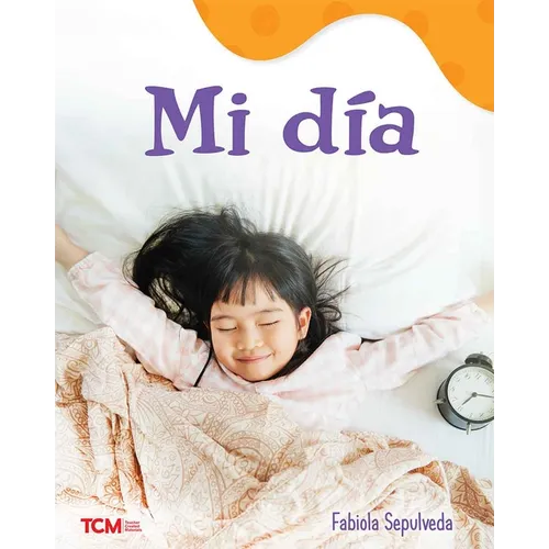 Mi Día: A Wordless Nonfiction Book