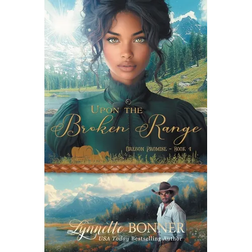 Upon the Broken Range