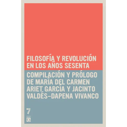 Filosof a y Revoluci n en los a os sesenta