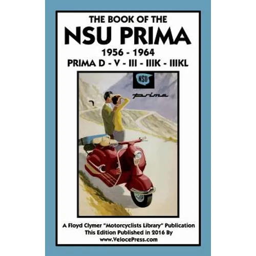 Book of the Nsu Prima 1956-1964 Prima D - V - III - Iiik -
