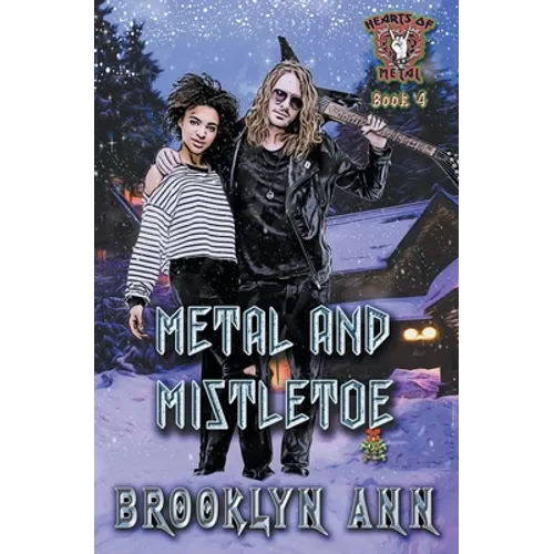 Metal and Mistletoe