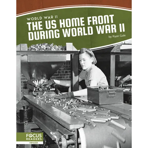 The Us Home Front During World War II