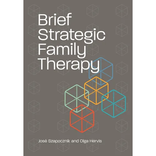 Brief Strategic Family Therapy