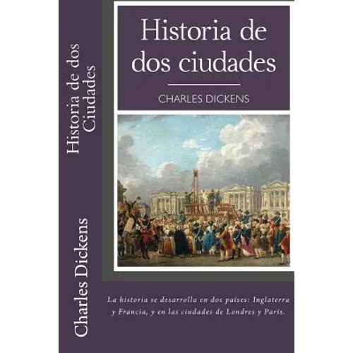 Historia de dos Ciudades (Spanish) Edition