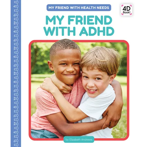 My Friend with ADHD