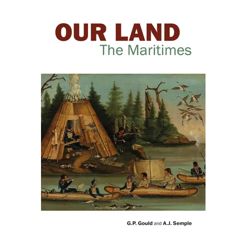 Our Land: The Maritimes