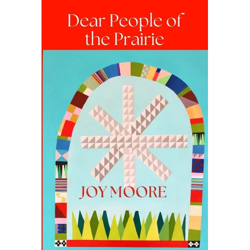 Dear People of the Prairie