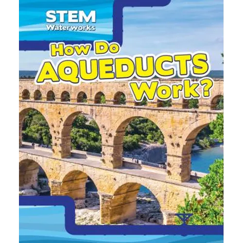 How Do Aqueducts Work?