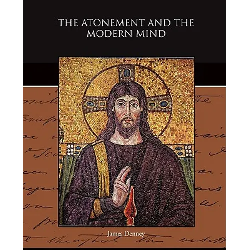 The Atonement and the Modern Mind