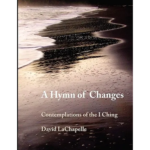 A Hymn of Changes