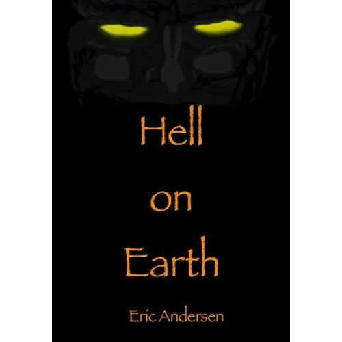 Hell on Earth