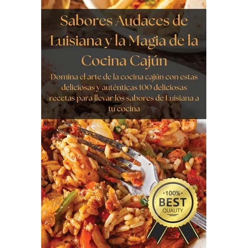 Sabores Audaces de Luisiana y la Magia de la Cocina Cajún
