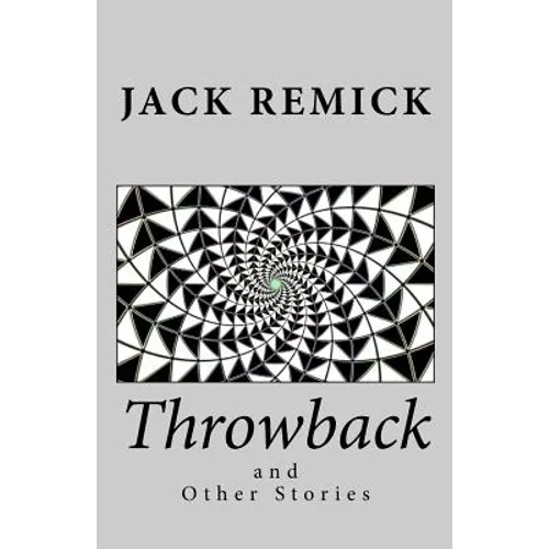 Throwback and Other Stories