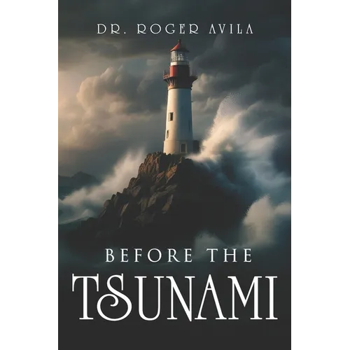 Before the Tsunami: A common-sense guide to avoid damages before, during, and after divorce