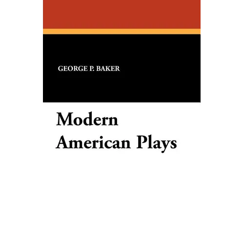 Modern American Plays