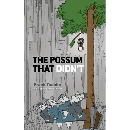 The Possum That Didn't