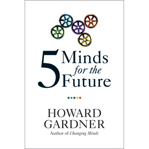 Five Minds for the Future