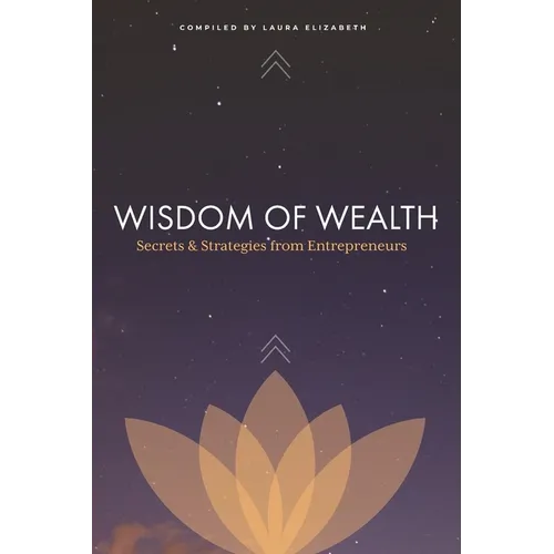 Wisdom of Wealth