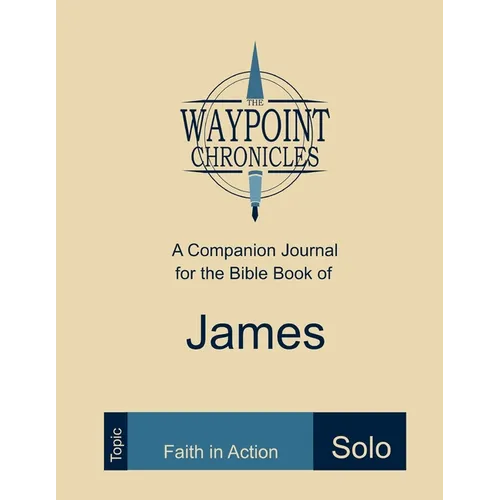 James: Faith in Action (Solo)