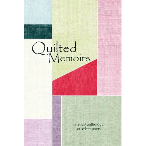 Quilted Memoirs