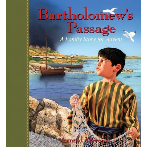 Bartholomew's Passage: A Family Story for Advent