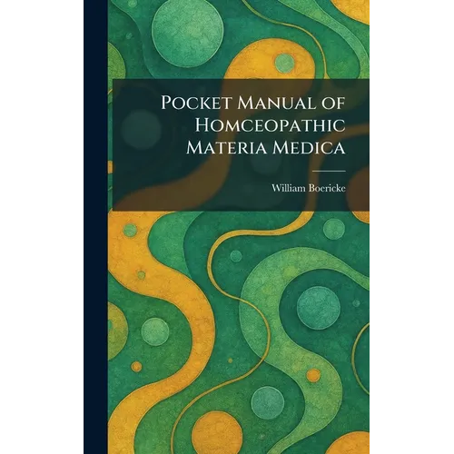 Pocket Manual of Homceopathic Materia Medica