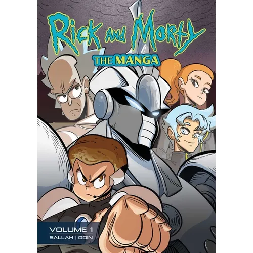 Rick and Morty: The Manga Vol. 1 -- Get in the Robot, Morty!