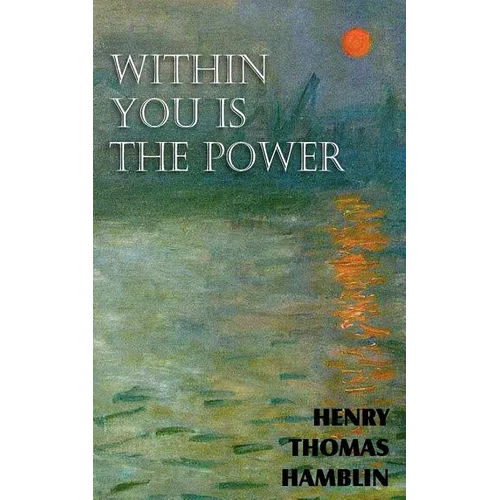 Within You is the Power