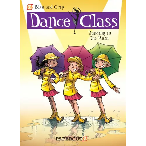 Dance Class #9: Dancing in the Rain