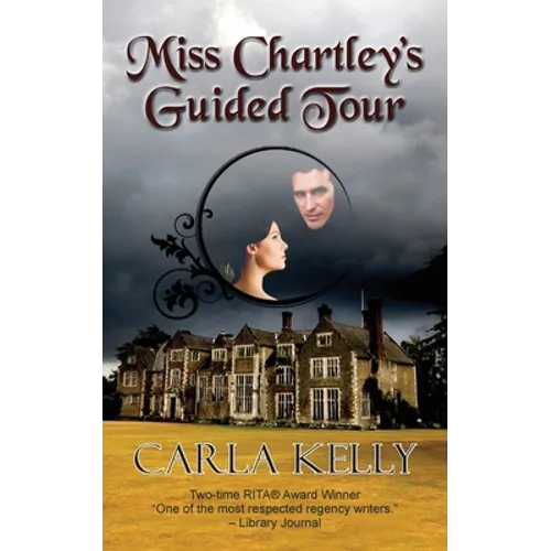 Miss Chartley's Guided Tour