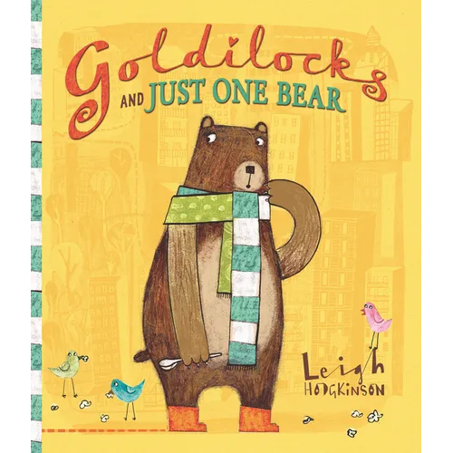 Goldilocks and Just One Bear