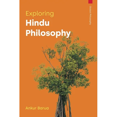 Exploring Hindu Philosophy