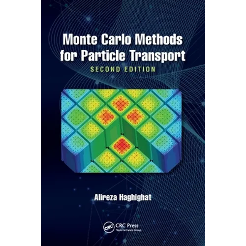 Monte Carlo Methods for Particle Transport
