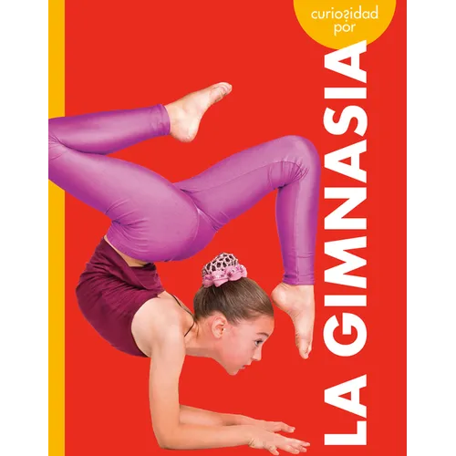 Curiosidad Por La Gimnasia