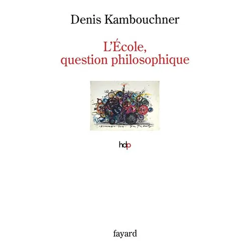 L'Ecole, question philosophique