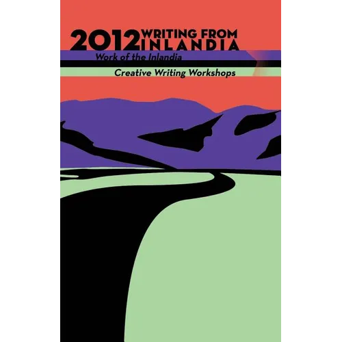 2012 Writing from Inlandia