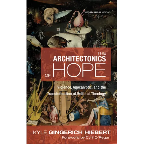The Architectonics of Hope