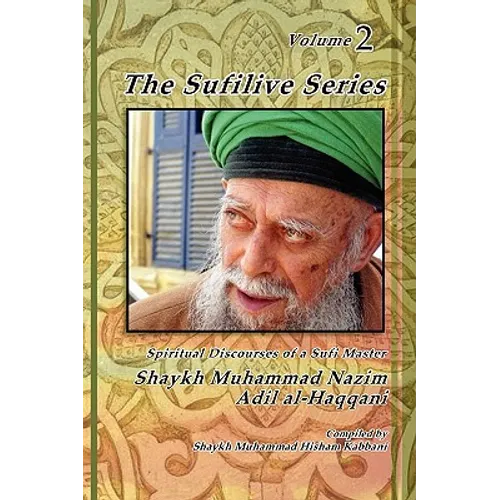 The Sufilive Series, Vol 2