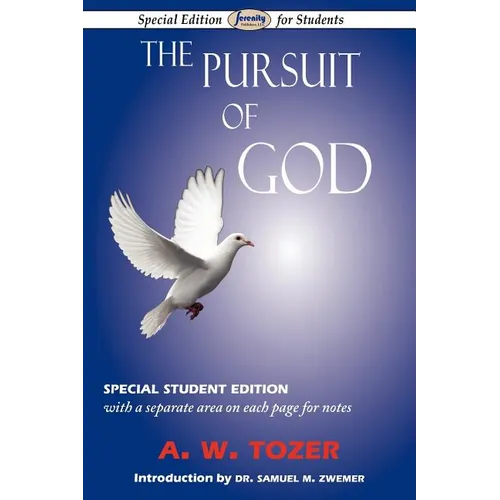 The Pursuit of God: Special Student Edition