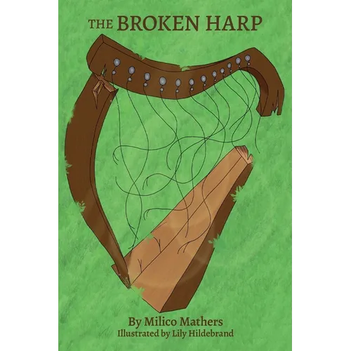 The Broken Harp