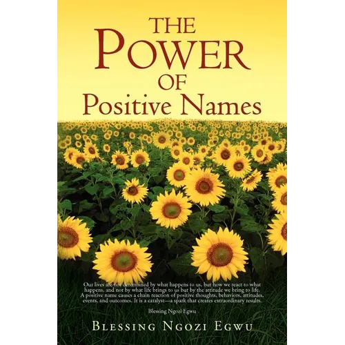 The Power of Positive Names