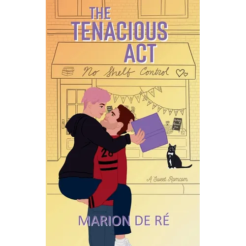 The Tenacious Act