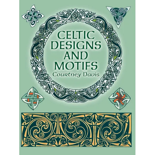 Celtic Designs and Motifs