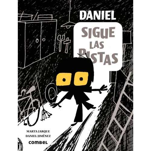 Daniel Sigue Las Pistas / Daniel Follows the Clues: Volume 1