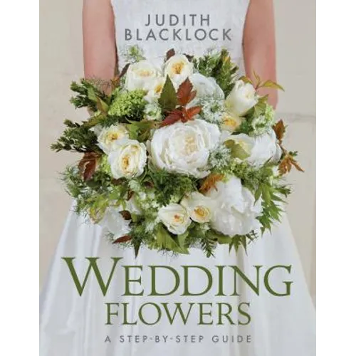 Wedding Flowers: A Step-By-Step Guide