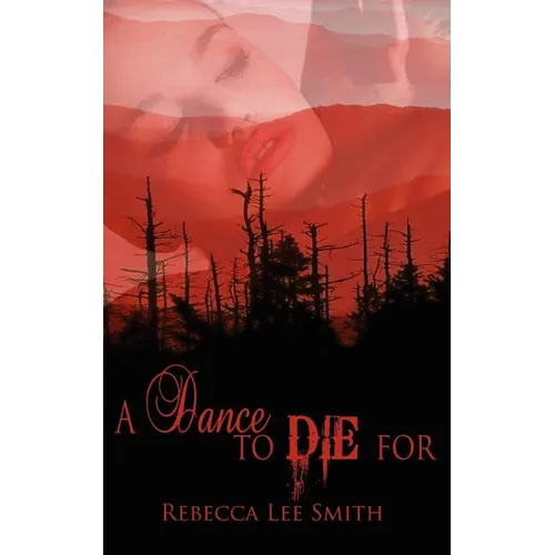 A Dance to Die For