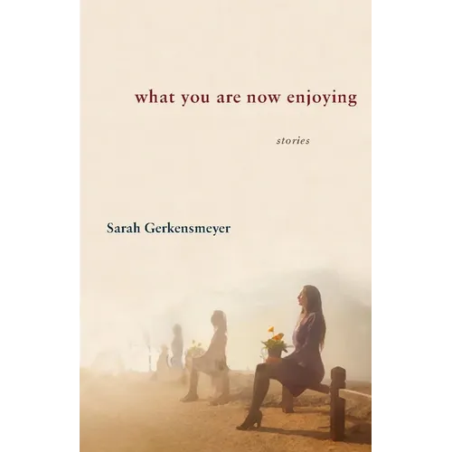 What You Are Now Enjoying